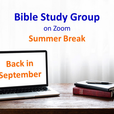 Bible Study Summer Break